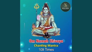 Om Namah Chanting Mantra 100 Times