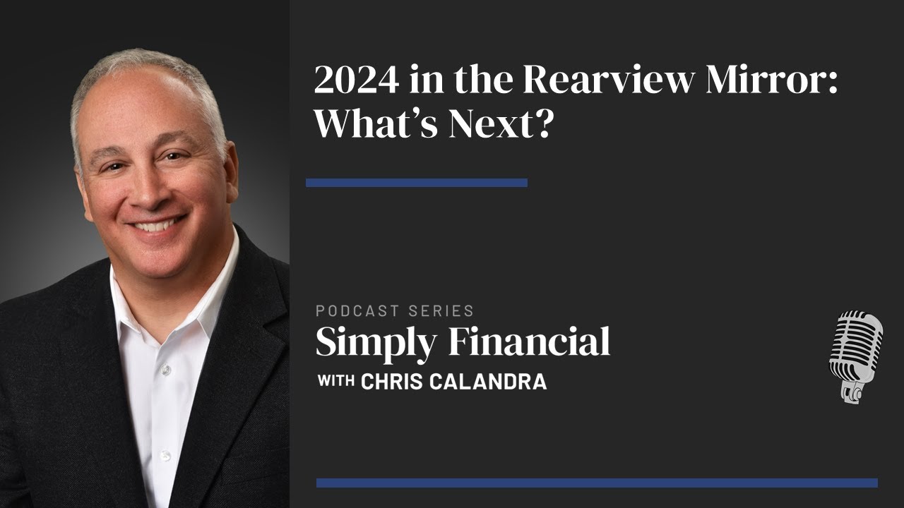 2024 in the Rearview Mirror: What’s Next? - YouTube