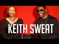 Capture de la vidéo Keith Sweat Gave "Just Got Paid" To Johnny Kemp, Writing For Dru Hill And Silk + New Album