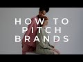 How To Pitch Brands & Get Clients For Photography