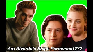 Are Riverdale Ships Permanent Now??? Is Bughead Endgame???