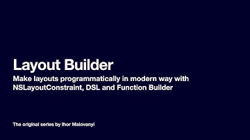 Layout Builder 1/3 Введение. Первые шаги в создании удобной системы лайаутов (iOS/MacOS)
