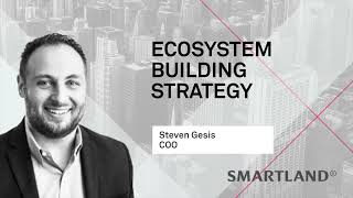 ECOSYSTEM BUILDING STRATEGY