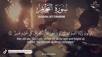 Surah At-Tahrim by Islam Sobhi (Translated) سورة التحريم اسلام صبحي (مترجمة)