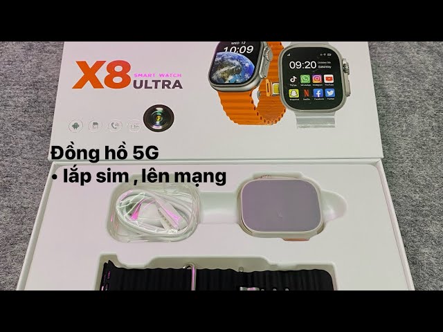 [ X8 ULTRA 5G ] - Đập hộp và review đồng hồ lắp sim , lên mạng bản mới nhất