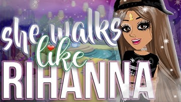 She walks like Rihanna // MSP music video