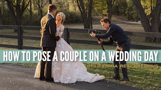 How To Pose A Couple On A Wedding Day - Real Wedding Behind the Scenes // How To Film Weddings screenshot 1