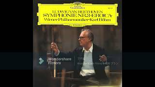 [High Quality🌟] Ludwig van Beethoven - Symphony No.3 Eroica / Karl Böhm & Wiener Philharmoniker