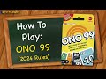 How to play ONO 99 (2024 Rules)