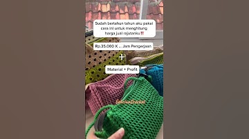 Thumbnail of Cara Hitung Harga Jual Produk Rajutan #gebrinacrochet
