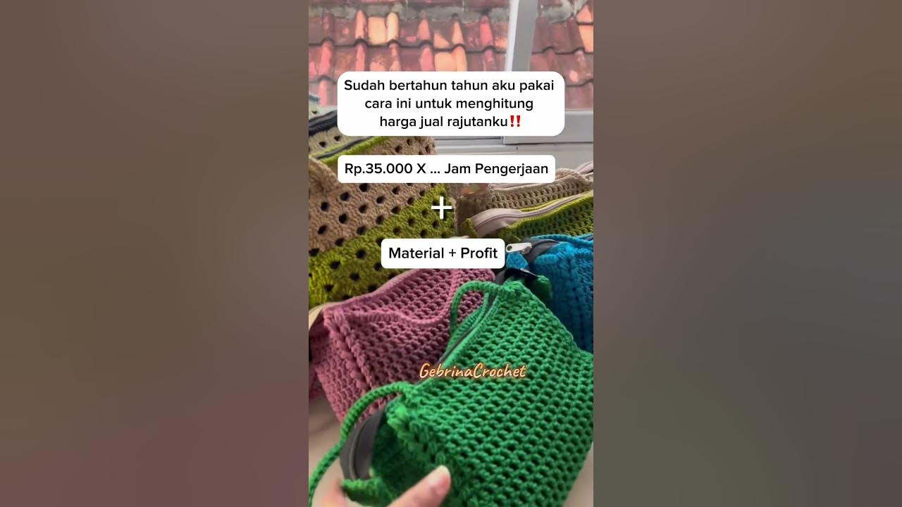 Cara Hitung Harga Jual Produk Rajutan #gebrinacrochet