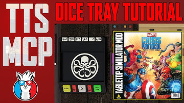 Tabletop Simulator Marvel Crisis Protocol Tutorials: Dice Tray