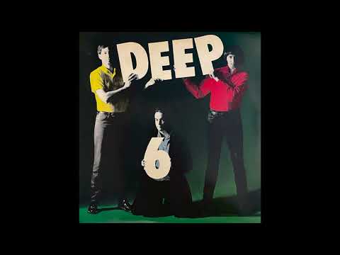 Deep Six - Open Mind