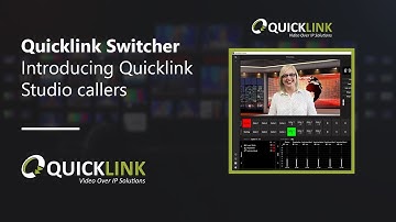 QuickLink StudioPro: Introducing QuickLink StudioCall callers