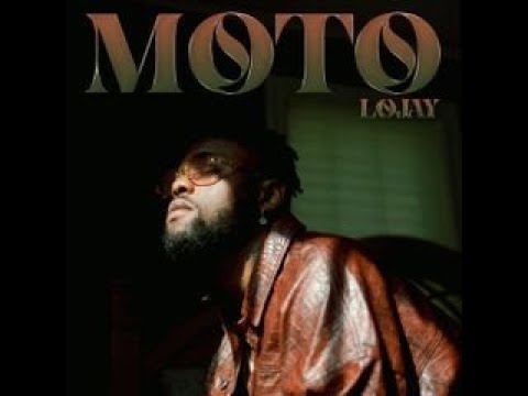 Lojay Moto Official Lyric Video