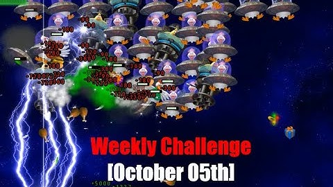 [Early Access] Chicken Invaders Universe | Weekly Challenge (October 5th)