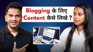 Right Way To Write Content For Blogging | How To Research Topic for Blogging @SatishKVideos