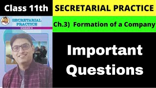 11th SP | Ch.3 | Formation of Company Important Questions