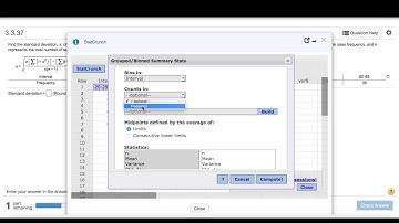 Standard Deviation of grouped data using Statcrunch