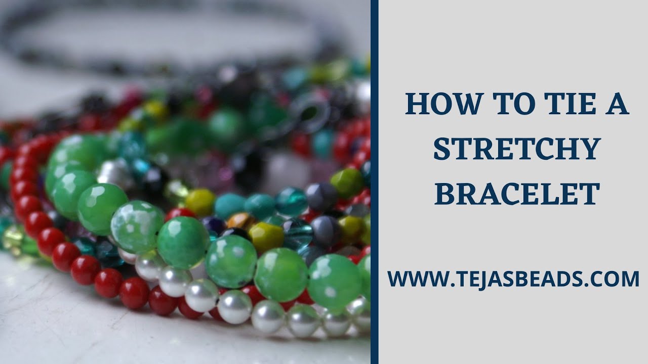 How To Tie A Surgeon's Knot On A Stretch Bracelet · How To Tie A