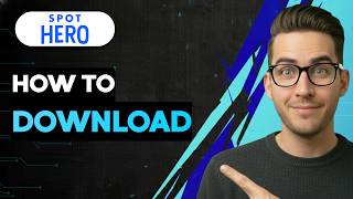How to Download SpotHero [2026 Full Guide] screenshot 5