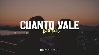 Darkiel - Cuanto Vale [Letra]