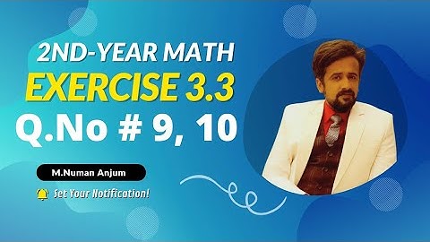 12th class math || 2nd year math exercise 3.3 question number 9