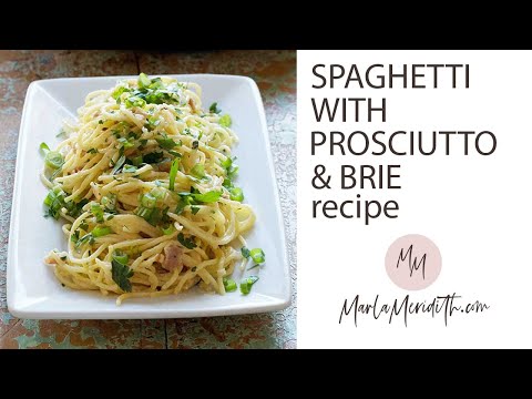 Spaghetti with Brie & Prosciutto recipe Spaghetti with Brie & Prosciutto recipe