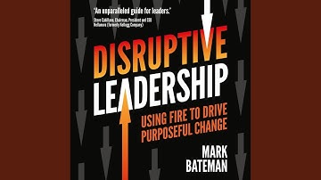 Afterword: What Fire Are You Building?.2 - Disruptive Leadership
