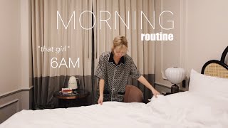 My 6AM &quot;That Girl&quot; Productive Morning Routine ⏰