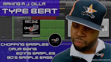 ➢ Making A Soul Beat: Like J Dilla Chopping Samples & Swing In Logic Pro X Tutorial :#DailyHeatChecc