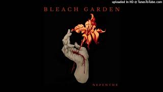 Bleach Garden - Rise Up (Remaster)