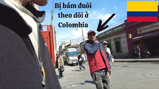 Suýt mất mạng tại khu nguy hiểm nhất ở Bogota, Colombia 🇨🇴