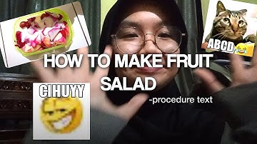 How to Make a Fresh & Healthy Fruit Salad | English Procedure Text (By Freya X-3)