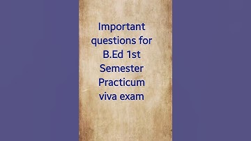 B.Ed Practicum viva exam Important question |1st Semester| #bsaeu #practicum #vivaexam  #wbuttepabed