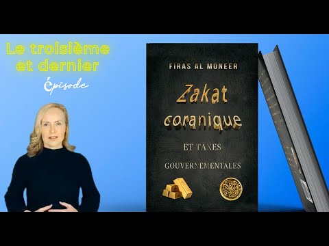 Zakat coranique et taxes gouvernementales - Épisode 3 - Livre audio - Écrit par Firas Al Moneer