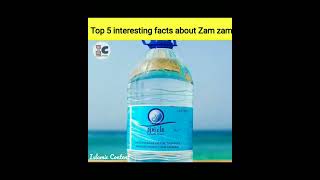top 5 interesting facts about Zam zam Water | Zam zam | shorts