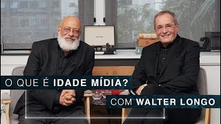 O que é idade mídia ? | Walter Longo