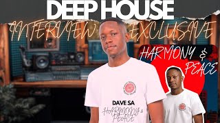Dave Sa Harmony U0026 Peace  Exclusive Deep House U0026 Interview  South African Deep House