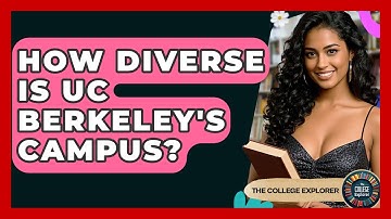 How Diverse Is UC Berkeley