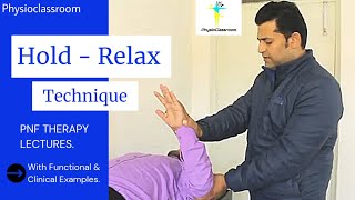 HOLD RELAX TECHNIQUE : PNF THERAPY (PART-9)