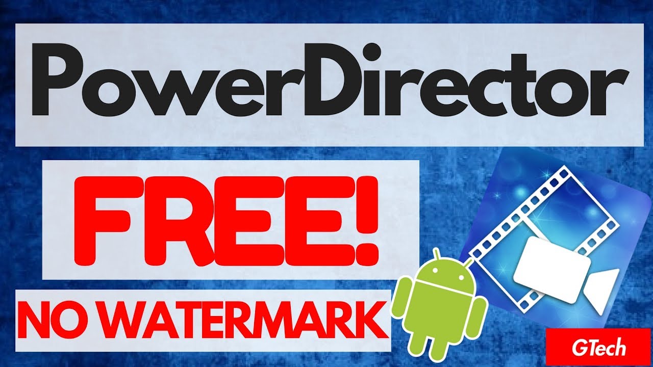 How To Get PowerDirector Pro Full Version Free No Watermark