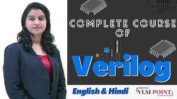 Complete verilog course | verilog in Hindi | verilog in English | VLSI POINT