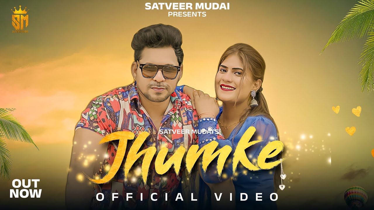 Satveer Mudai - JHUMKE ( Official Video ) New Punjabi Song 2023 | Gursaaz Mudai | Punjabi Songs 2023