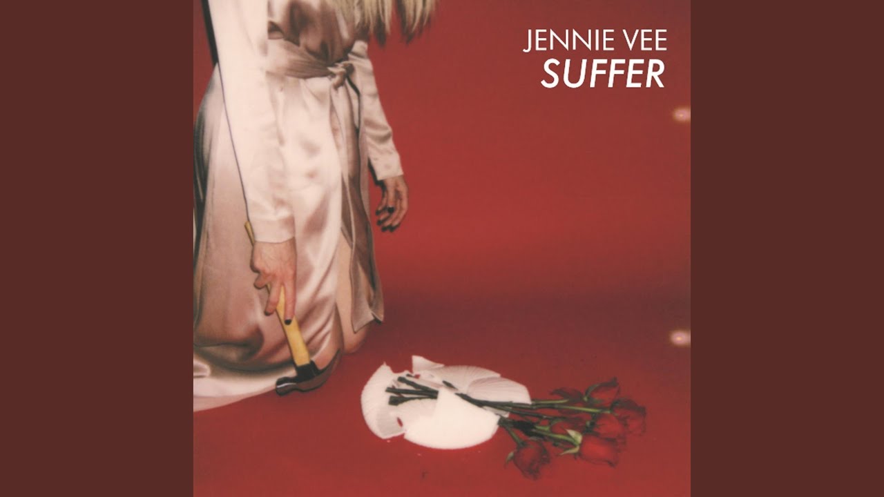 Jenny feeling. Jennie Vee. Suffer the Night.