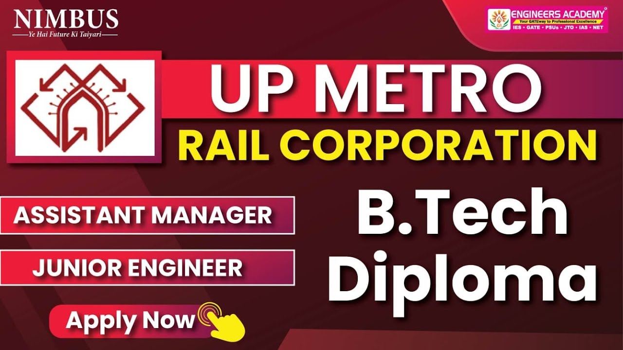 UPMRC JE Recruitment 2024 | UPMRC JE Vacancy 2024 | UPMRC JE 2024 Detailed Notification out