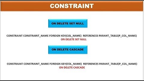 ON DELETE SET NULL | ON DELETE CASCADE