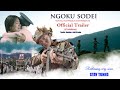  official trailer release ngoku sodei  a monpa music extravaganza