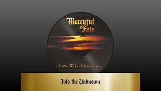 Mercyful Fate - Into the Unknown (lyrics)