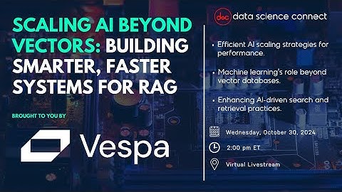 Scaling AI Beyond Vectors: Building Smarter, Faster Systems for Retrieval-Augmented Generation (RAG)